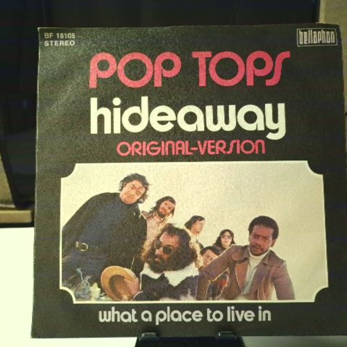 SINGLE / Pop Tops* – Hideaway