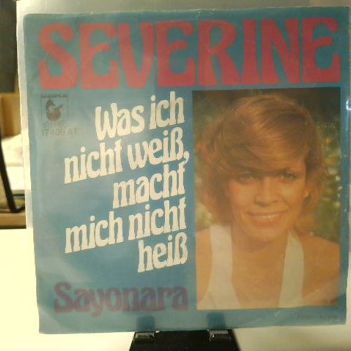 SINGLE / Severine* – Was Ich Nicht Weiß, Macht Mich Nicht Heiß