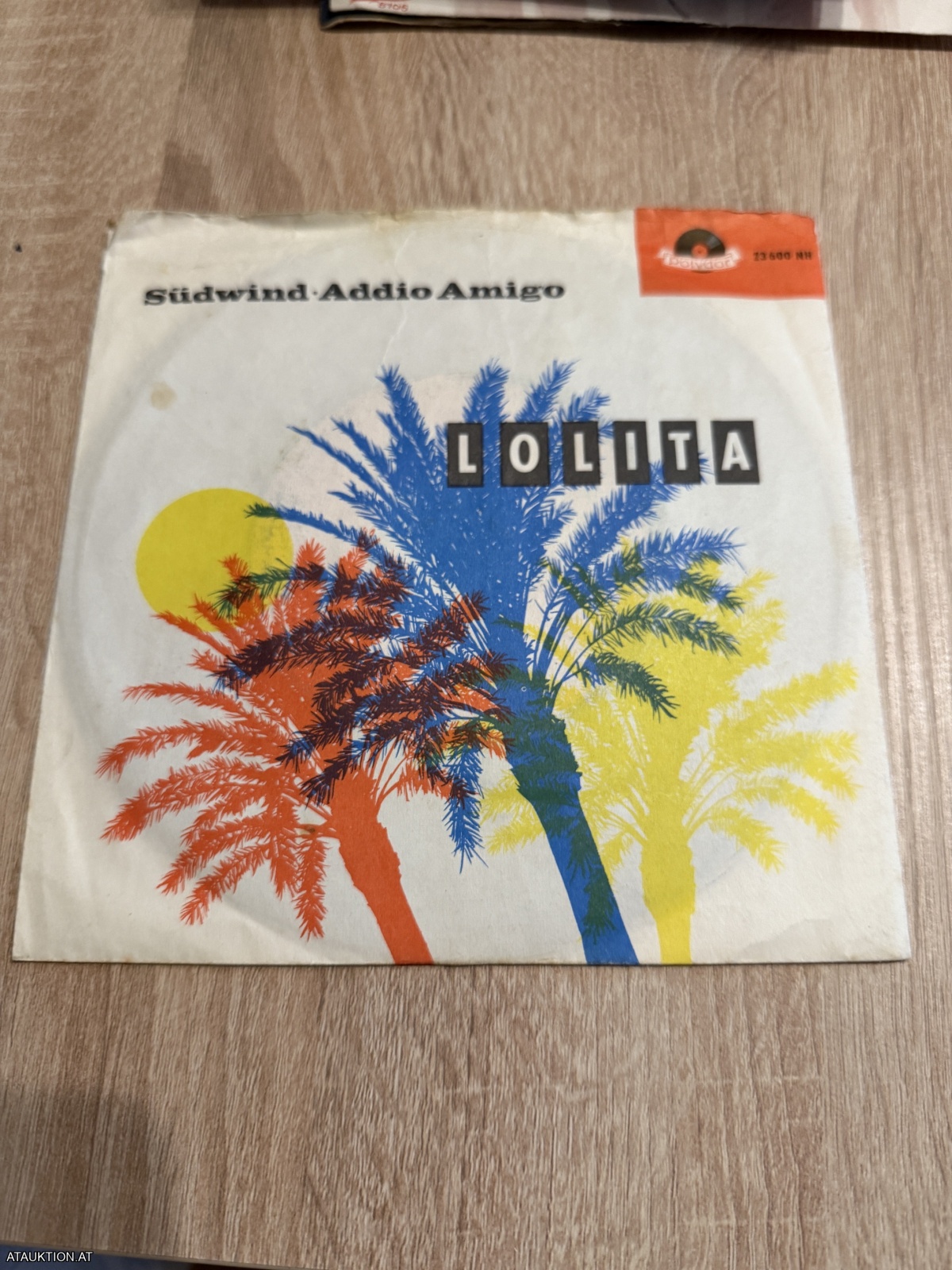 SINGLE / Lolita – Südwind / Addio Amigo