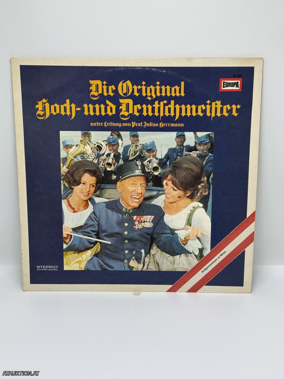 LP / Die Original Hoch Leitung Von Prof. Julius Herrmann – Die Original Hoch- Und Deutschmeister