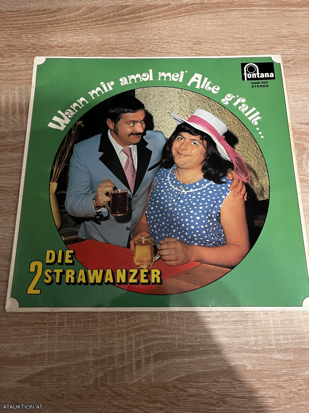 LP / Die 2 Strawanzer – Wann Mir Amol Mei' Alte G'fallt...