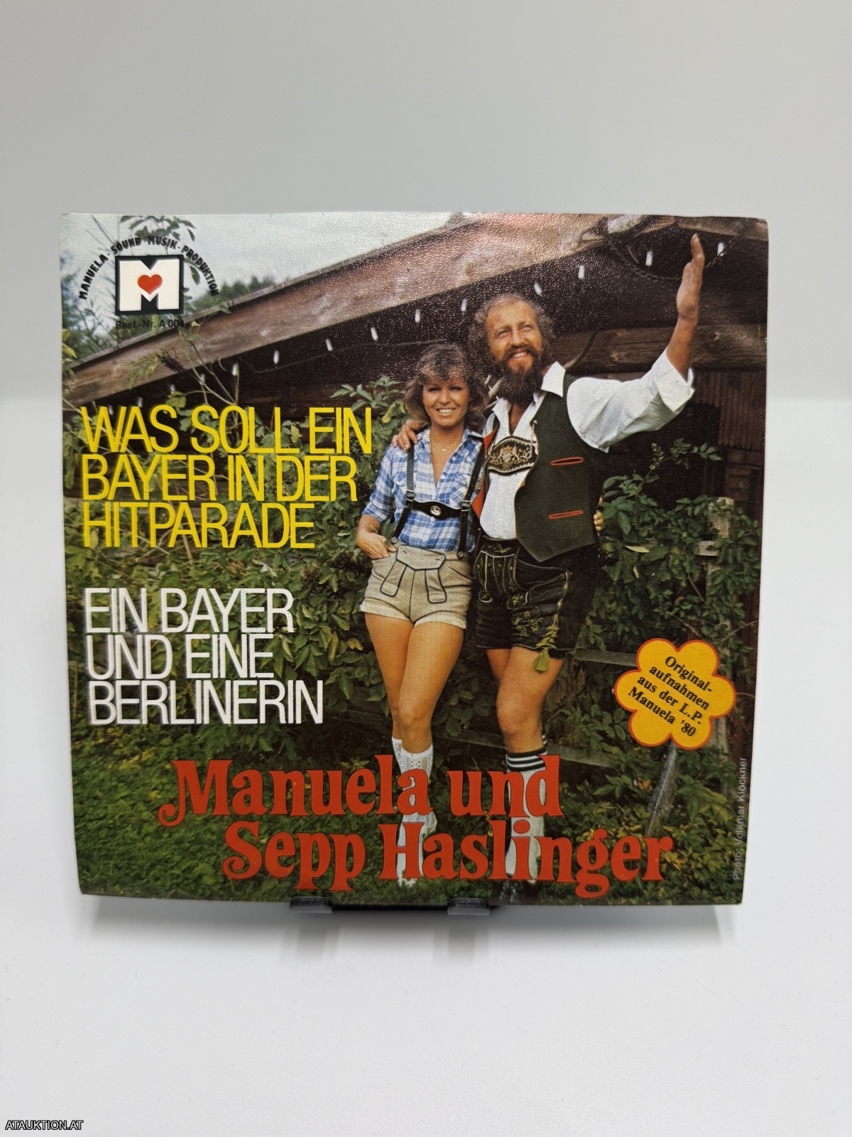 Single / Manuela und Sepp Haslinger – Was Soll Ein Bayer In Der Hitparade