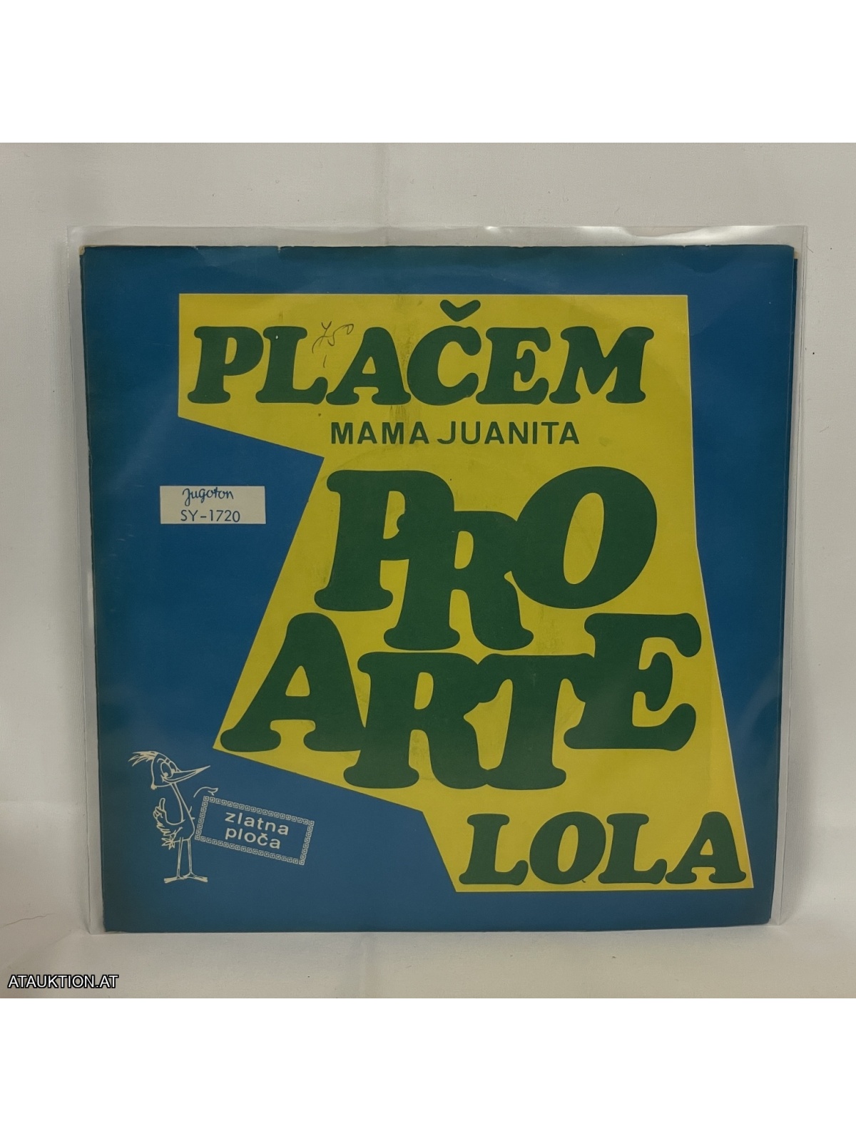 SINGLE / Pro Arte – Plačem (Mama Juanita) / Lola