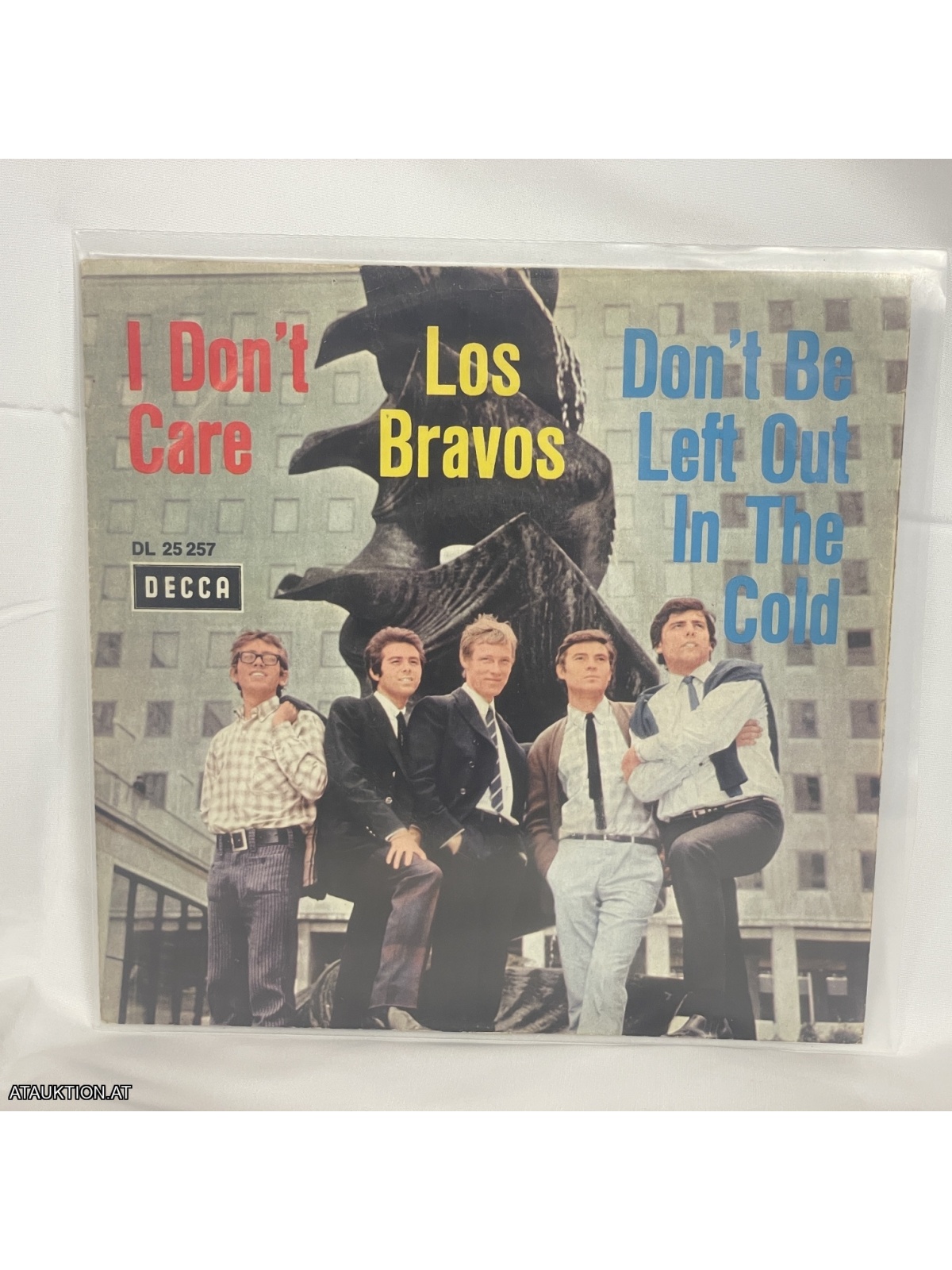 SINGLE / Los Bravos – I Don't Care / Don't Be Left Out In The Cold