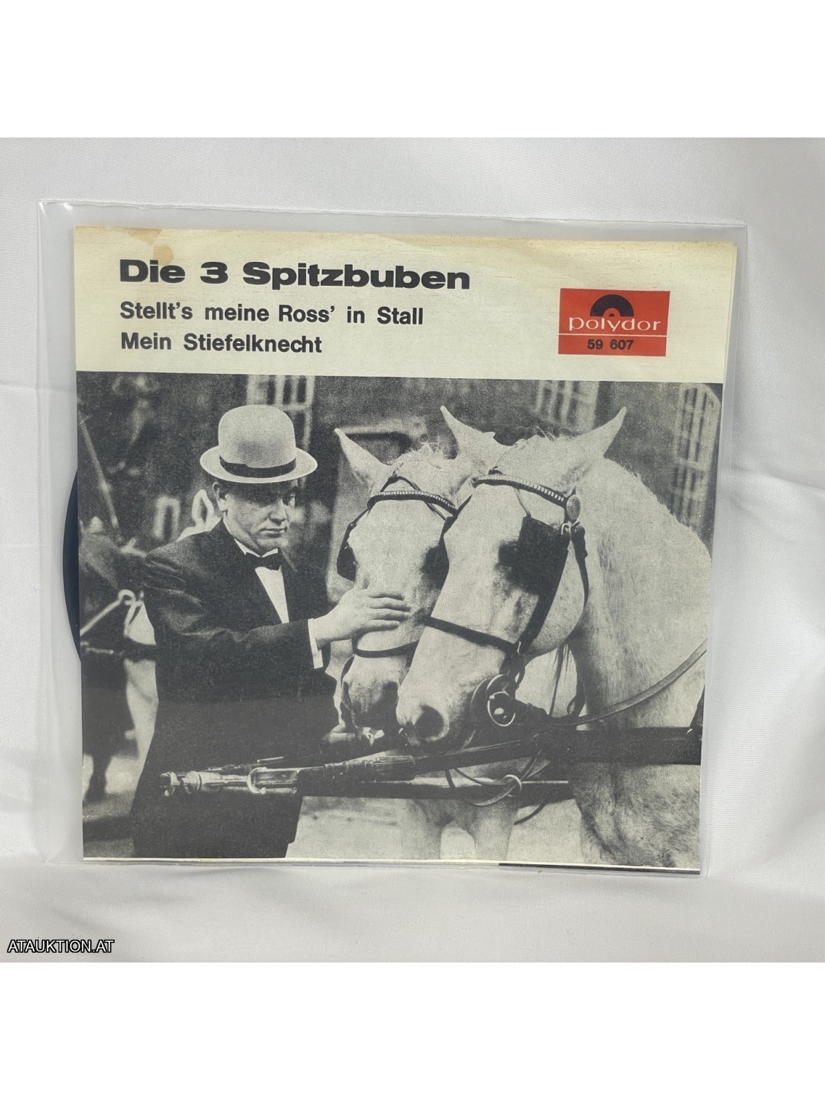 SINGLE / Die 3 Spitzbuben – Stellt's Meine Ross' In Stall / Mein Stiefelknecht