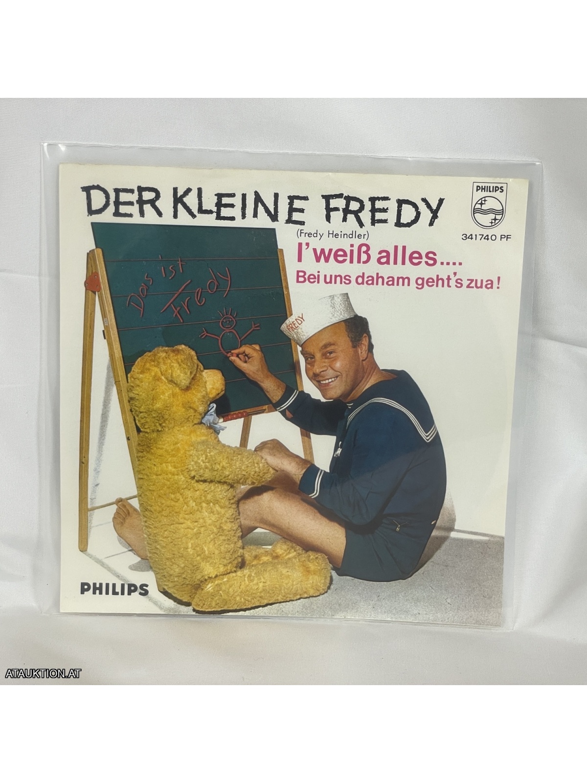 SINGLE / Der Kleine Fredy – I' Weiß Alles... / Bei Uns Daham Geht's Zua!