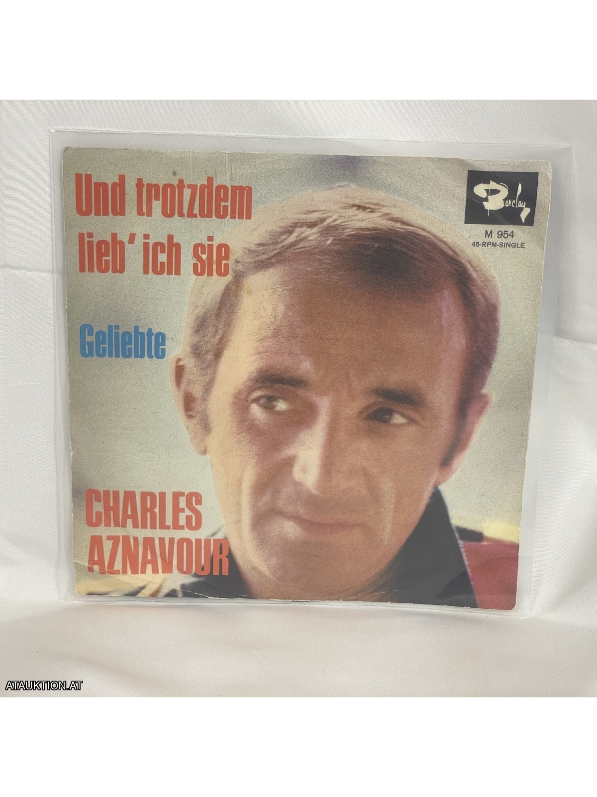 SINGLE / Charles Aznavour – Und Trotzdem Lieb' Ich Sie