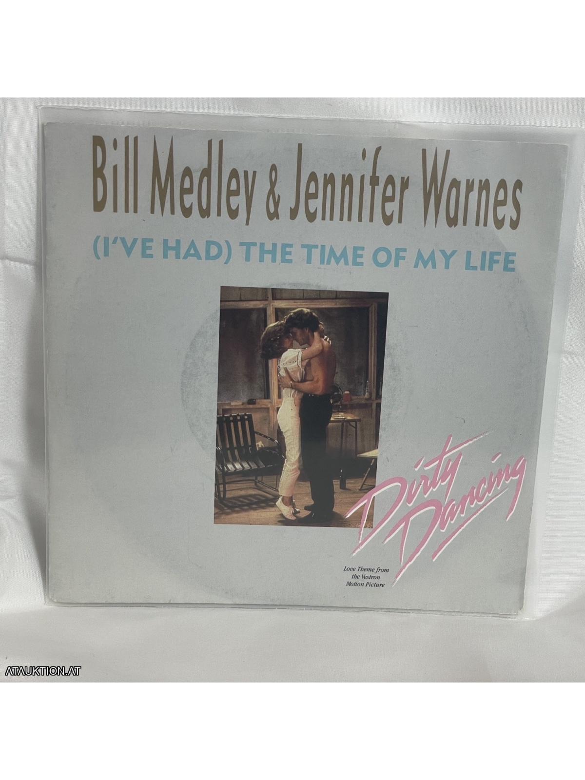 SINGLE / Bill Medley & Jennifer Warnes – (I've Had) The Time Of My Life