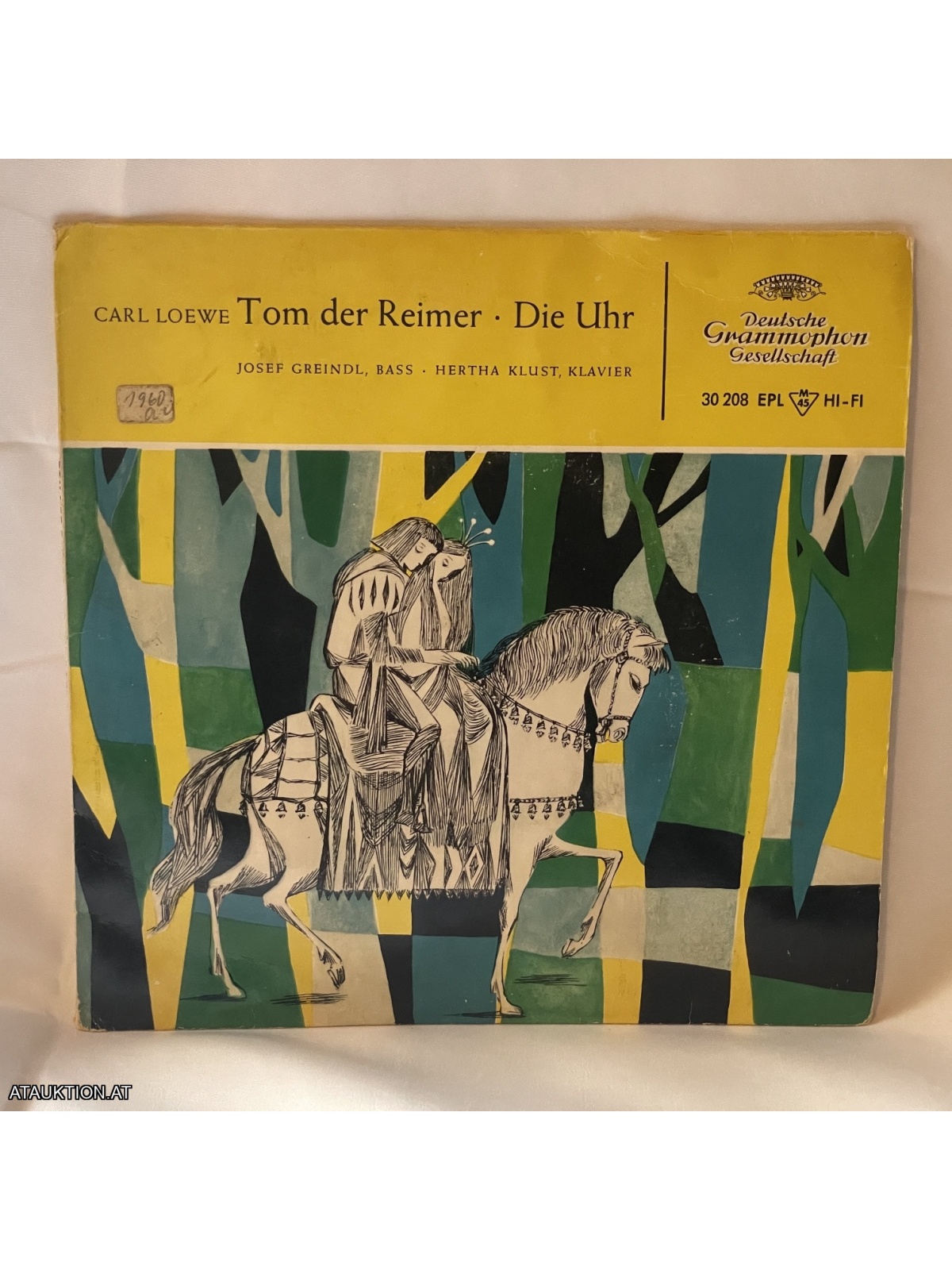 SINGLE / Carl Loewe, Josef Greindl ∙ Hertha Klust – Tom Der Reimer ∙ Die Uhr