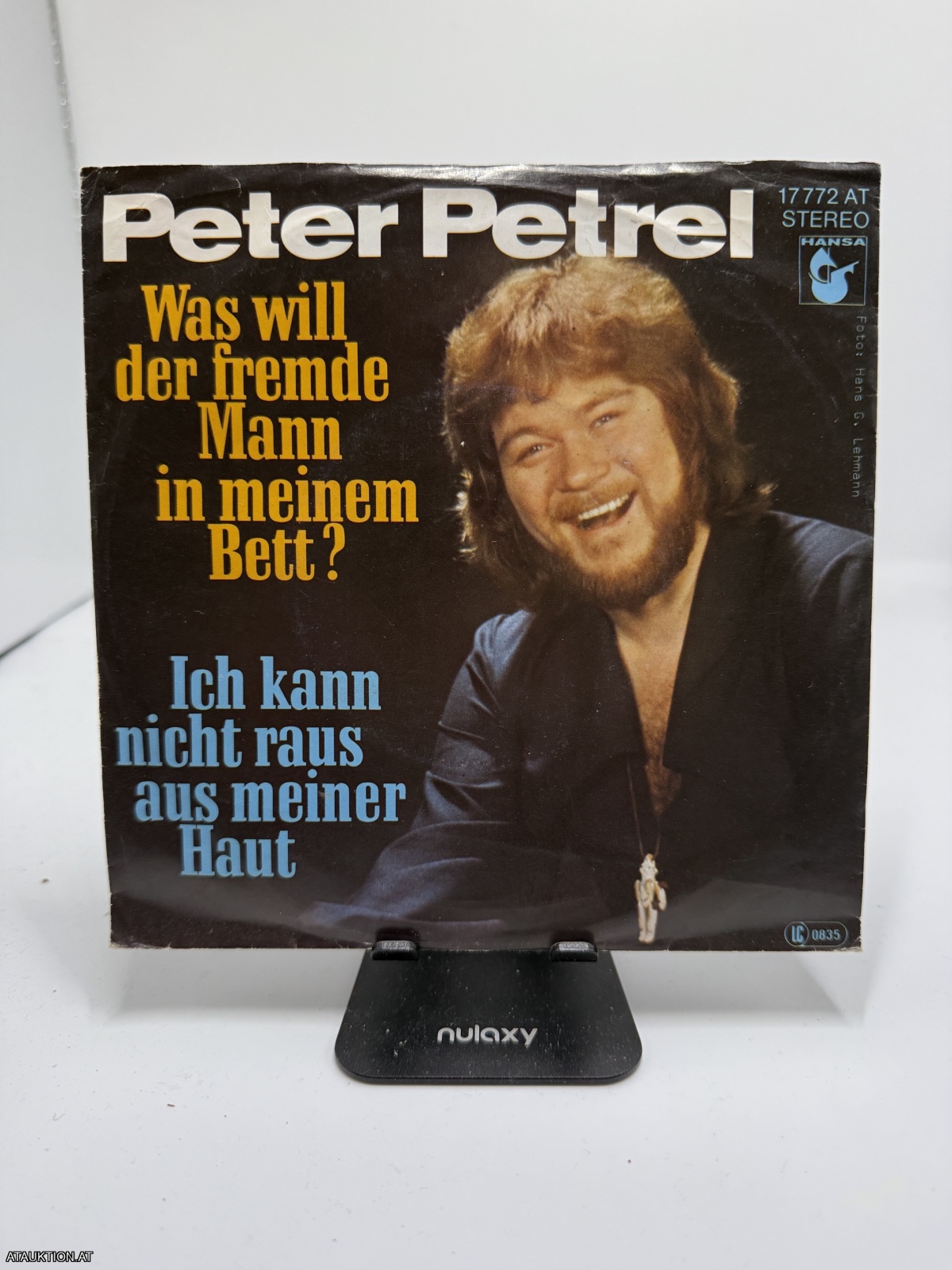 Single / Peter Petrel – Was Will Der Fremde Mann In Meinem Bett / Ich Kann Nicht Raus Aus Meiner Haut