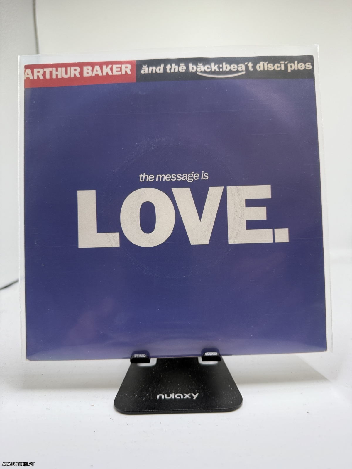 Single / Arthur Baker And The Backbeat Disciples – The Message Is Love.