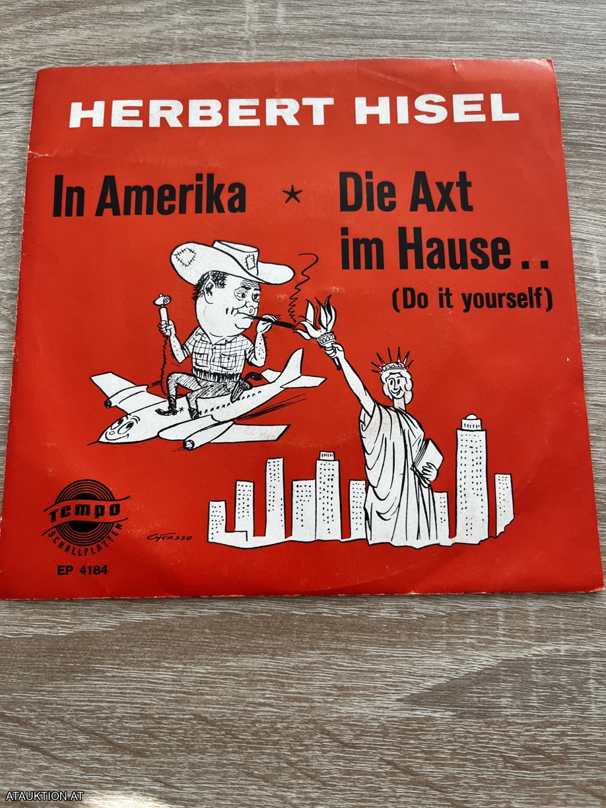 SINGLE / Herbert Hisel – In Amerika / Die Axt Im Hause.. (Do It Yourself)