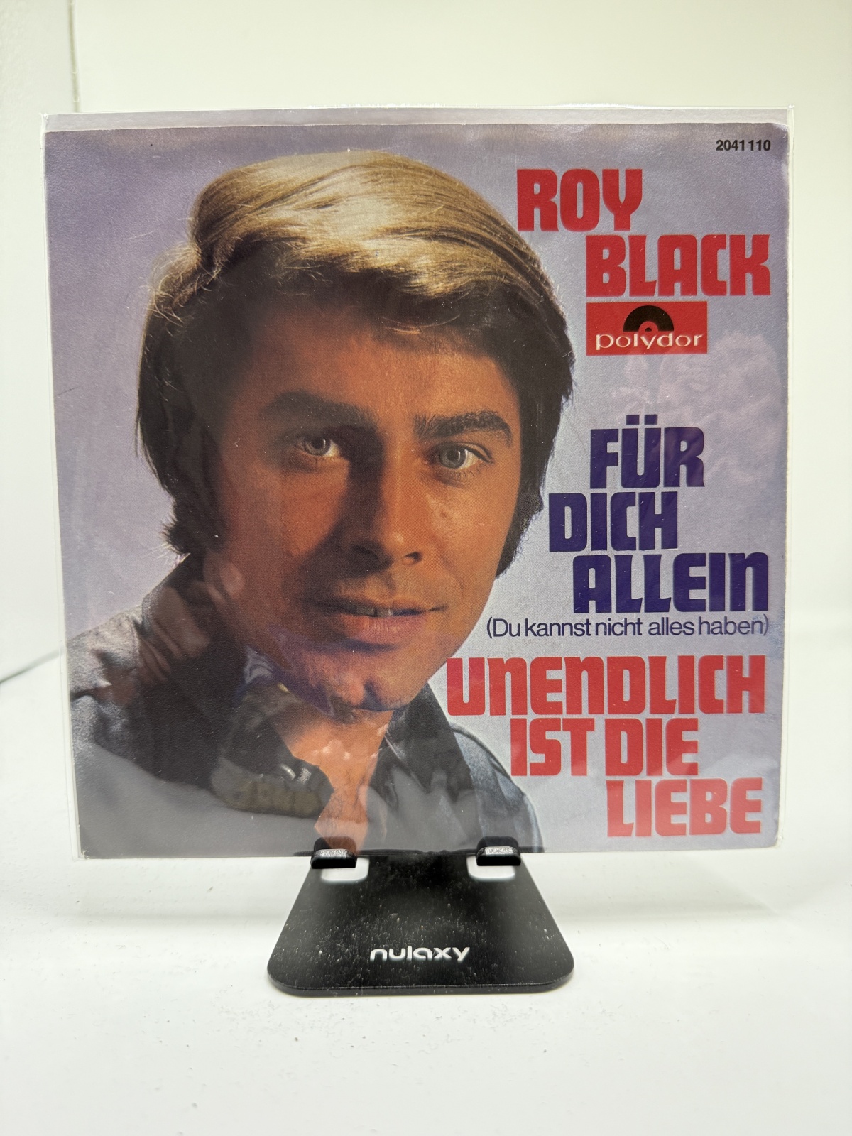 Single / Roy Black – Für Dich Allein (Du Kannst Nicht Alles Haben) / Unendlich Ist Die Liebe