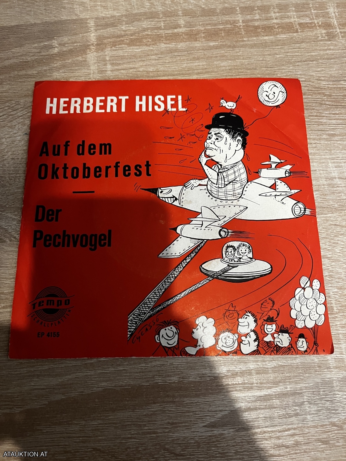 SINGLE / Herbert Hisel – Auf Dem Oktoberfest / Der Pechvogel