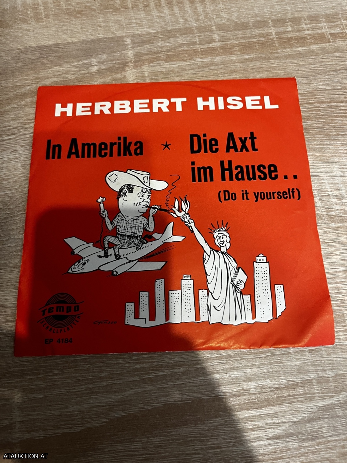 SINGLE / Herbert Hisel – In Amerika / Die Axt Im Hause.. (Do It Yourself)