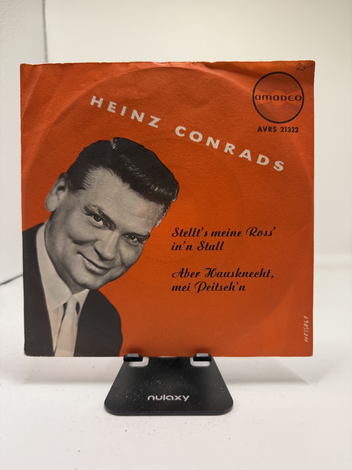 Single / Heinz Conrads – Stellt's Meine Ross' I'n Stall / Aber Hausknecht, Mei Peitsch'n