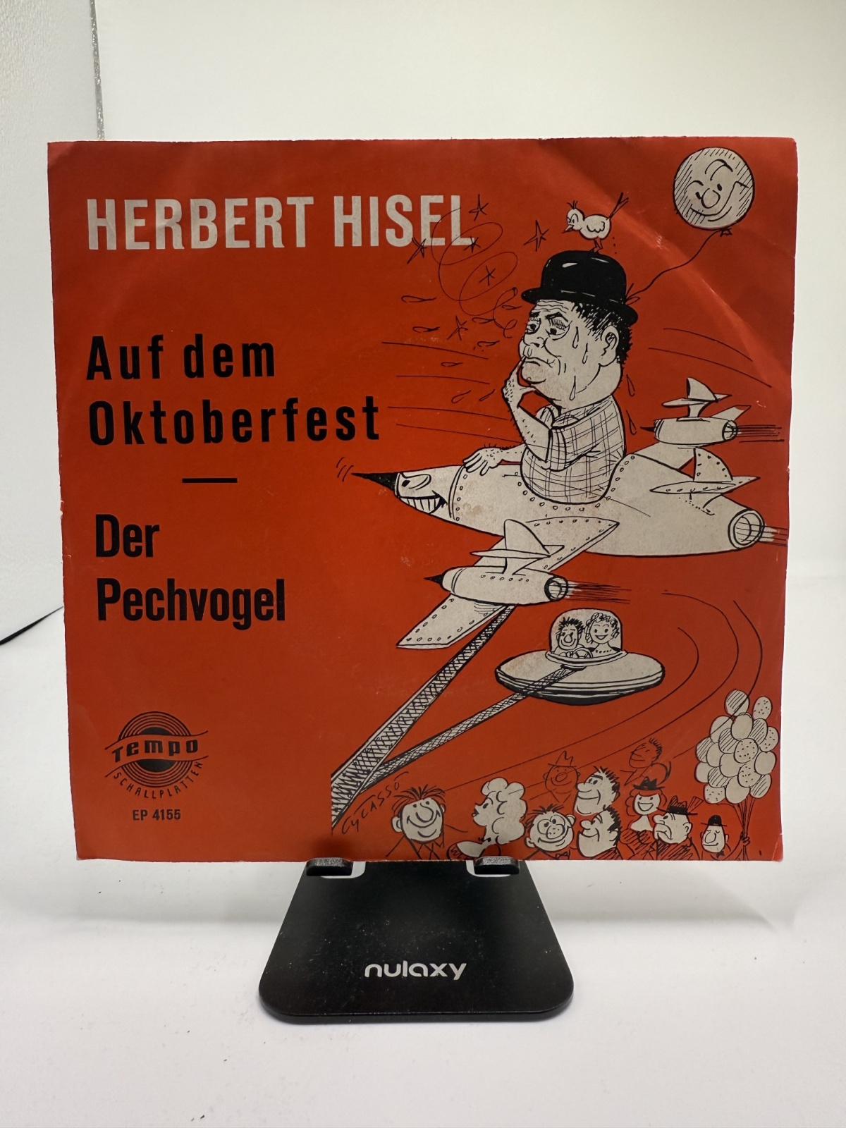 Single / Herbert Hisel – Auf Dem Oktoberfest / Der Pechvogel