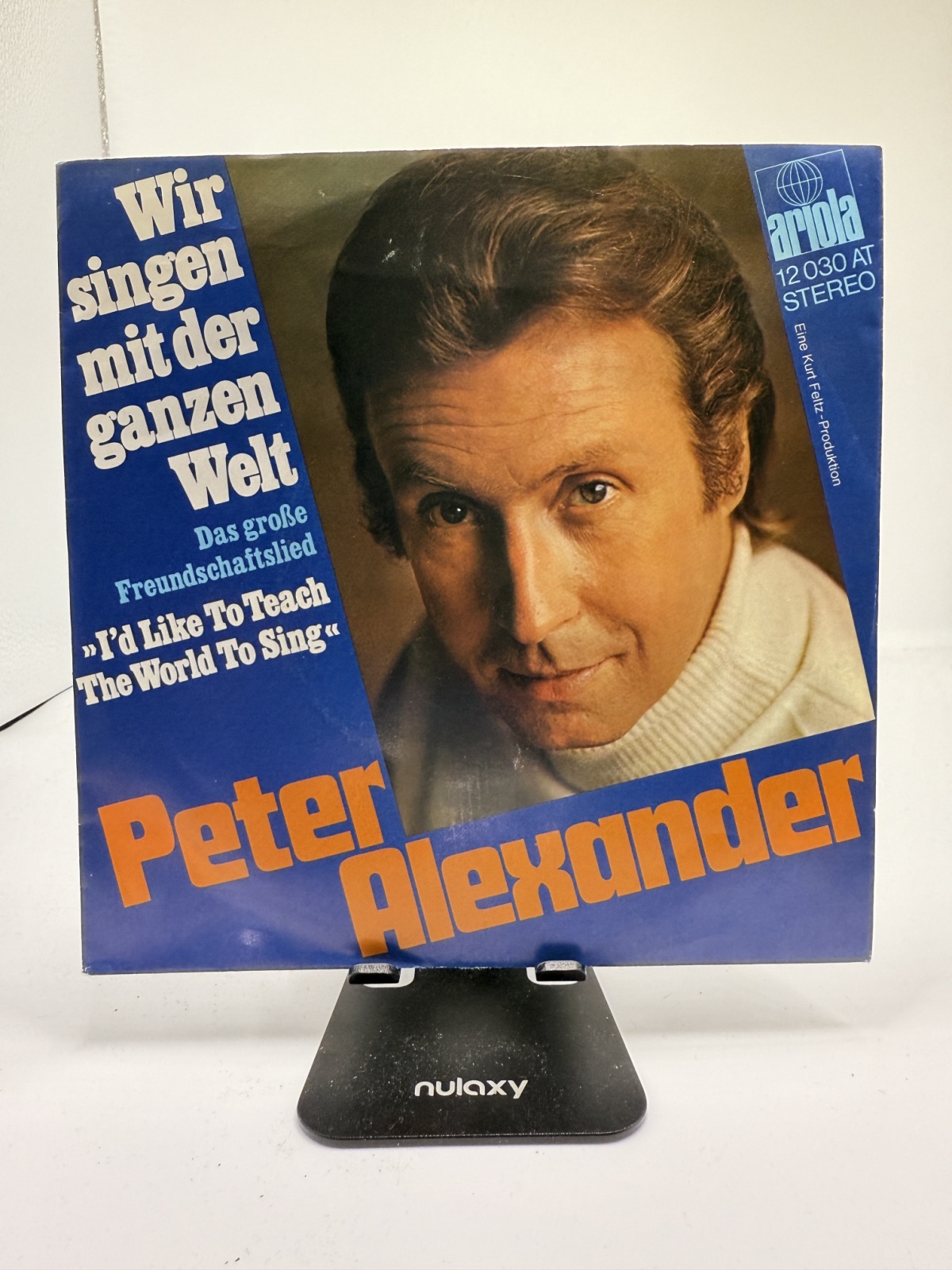 Single / Peter Alexander – Wir Singen Mit Der Ganzen Welt (Das Große Freundschaftslied)