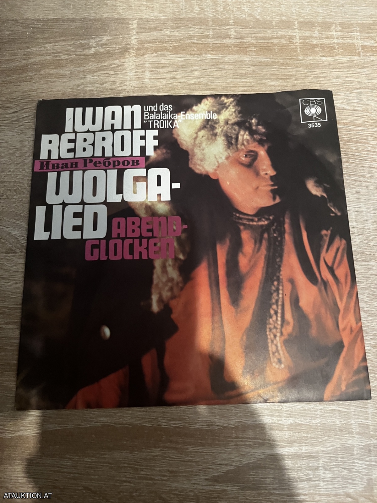 SINGLE / Iwan Rebroff Und Das Balalaika-Ensemble "Troika" – Wolgalied