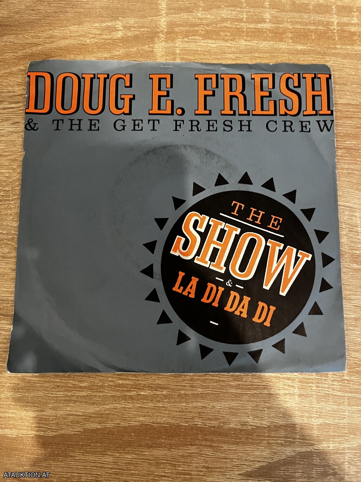 SINGLE / Doug E. Fresh & The Get Fresh Crew – The Show & La Di Da Di