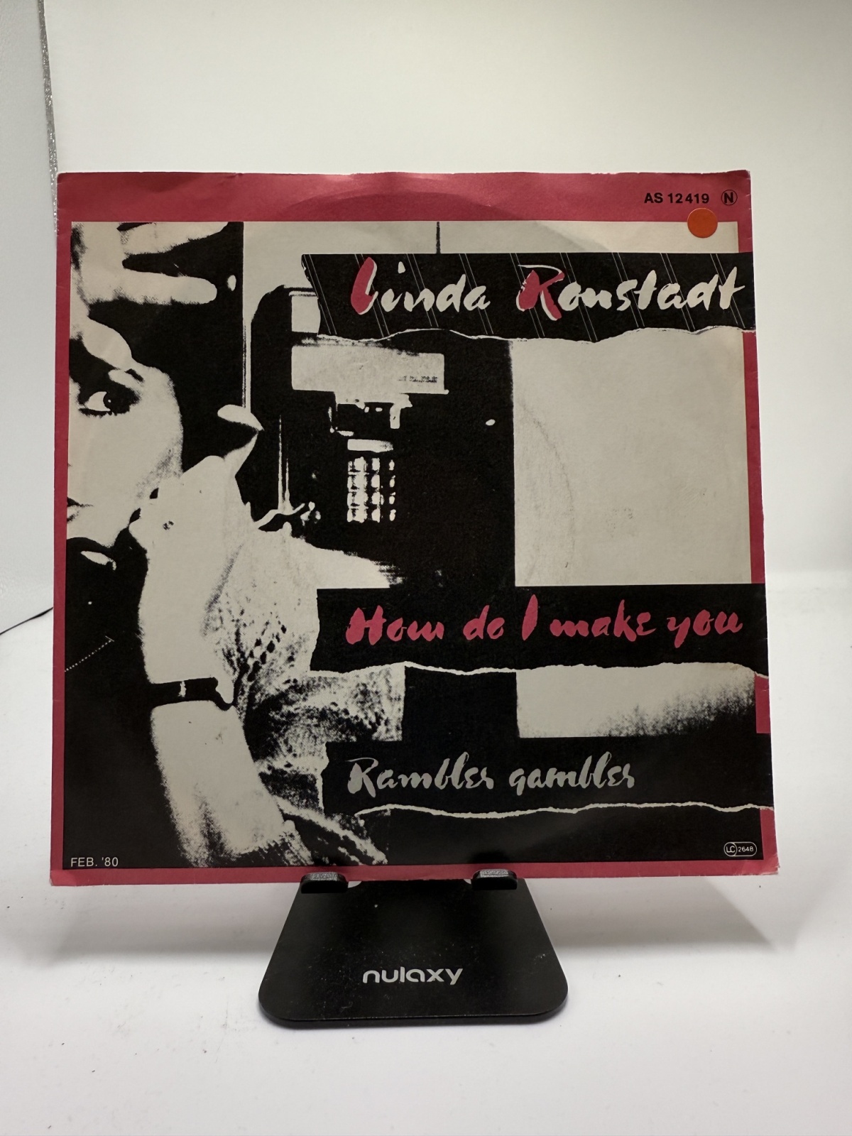 Single / Linda Ronstadt – How Do I Make You