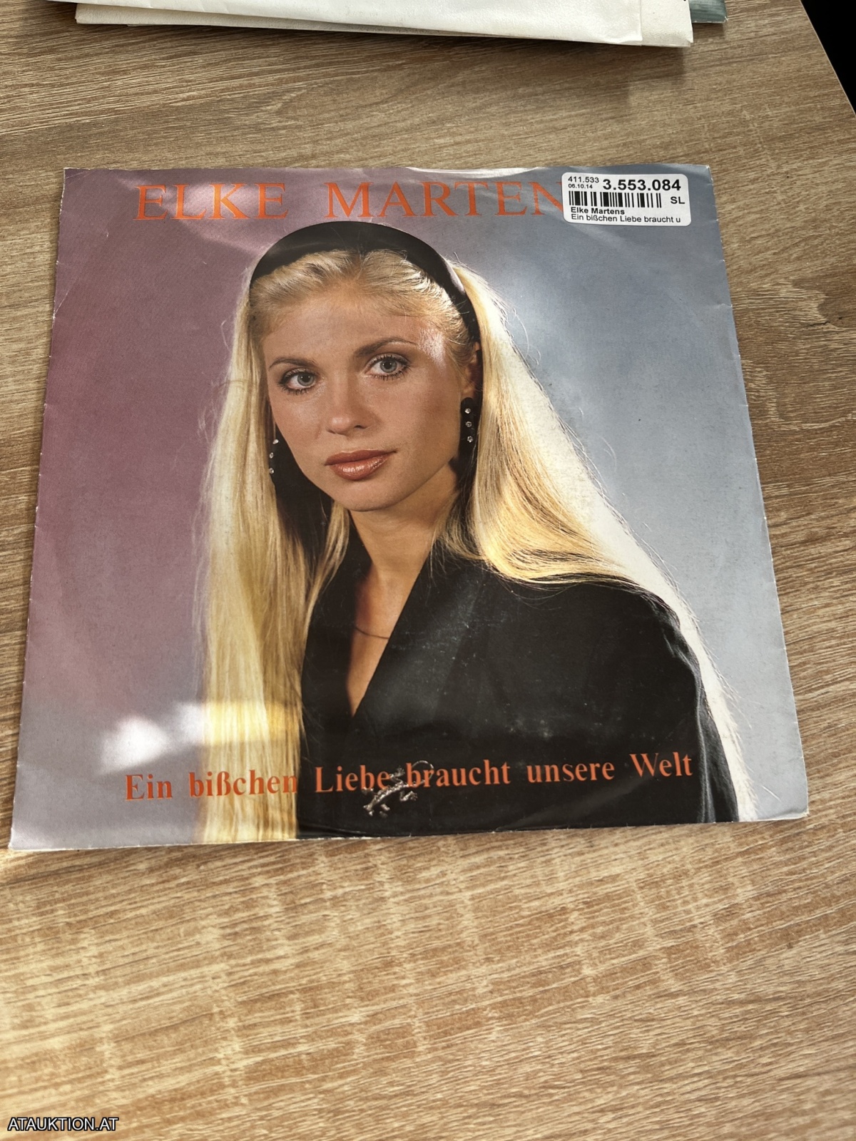 SINGLE / Elke Martens – Ein Bißchen Liebe Braucht Unsere Welt / Im Namen Der Liebe