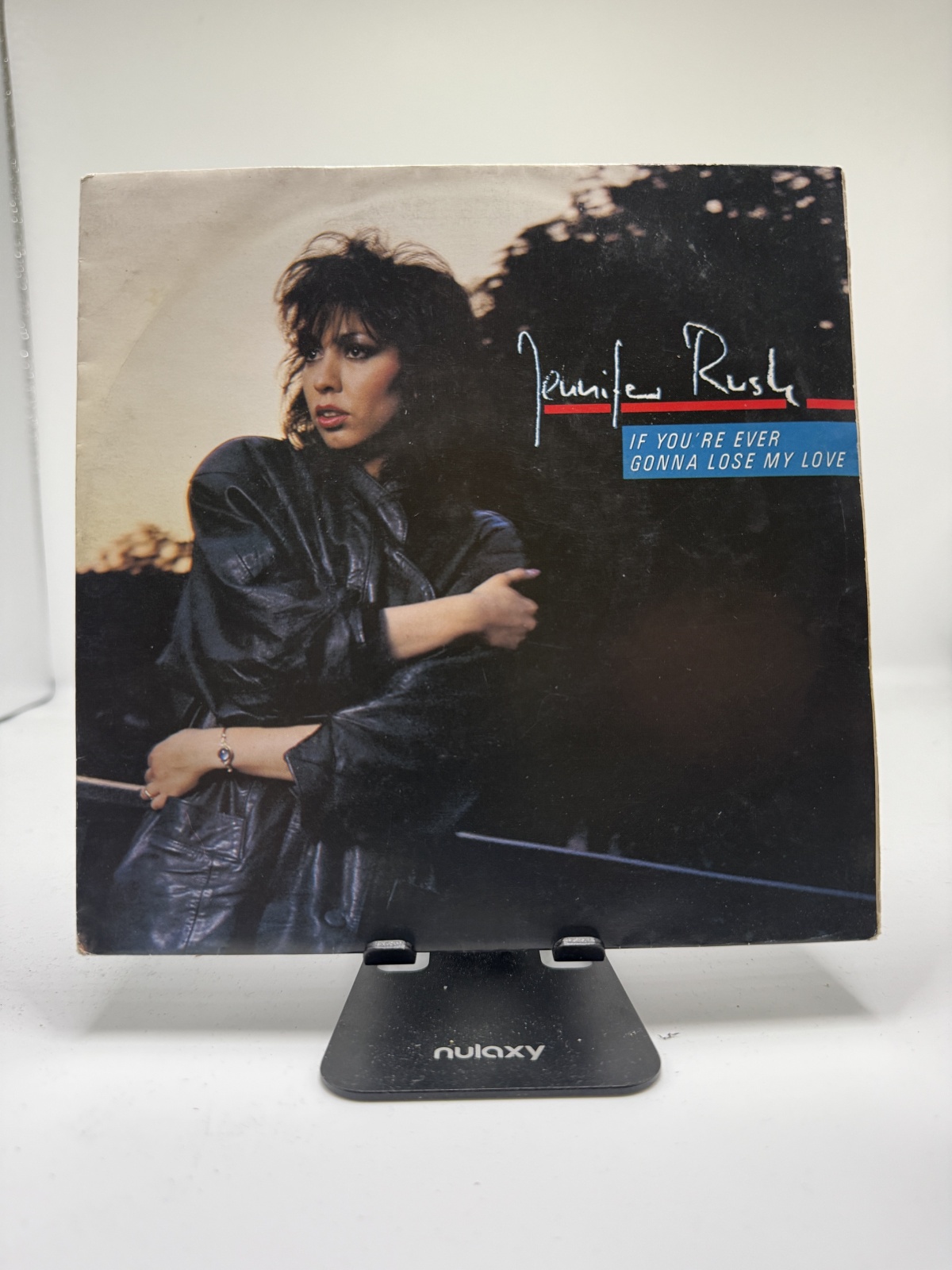 Single / Jennifer Rush – If You're Ever Gonna Lose My Love