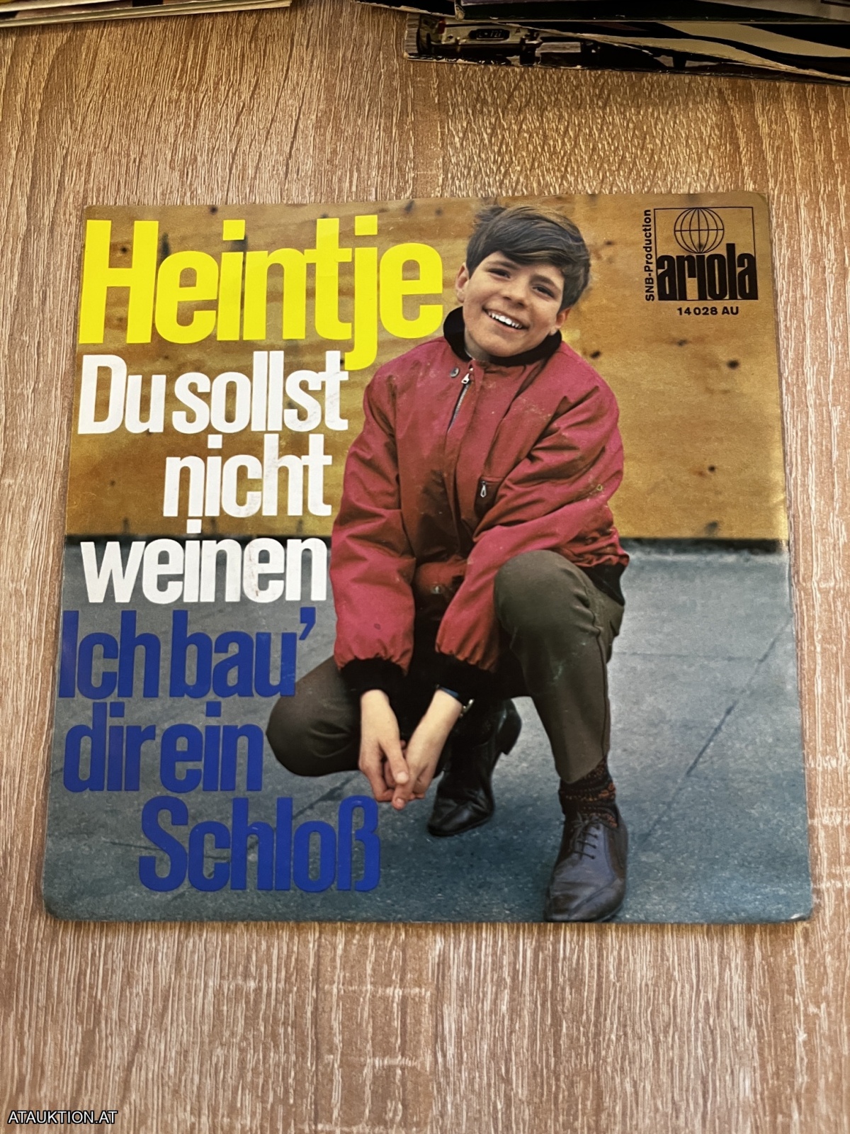 SINGLE / Heintje – Du Sollst Nicht Weinen / Ich Bau' Dir Ein Schloß