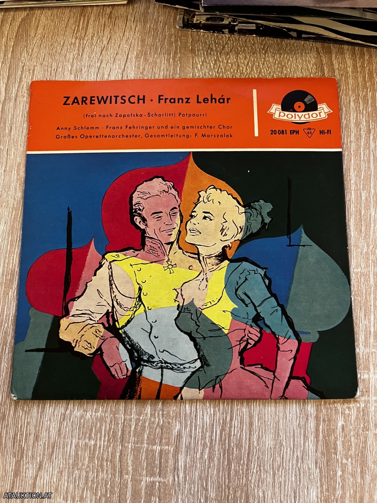 SINGLE / Anny Schlemm - Franz Fehringer – Zarewitsch (Franz Lehár) (Frei Nach Zapolska - Scharlitt)