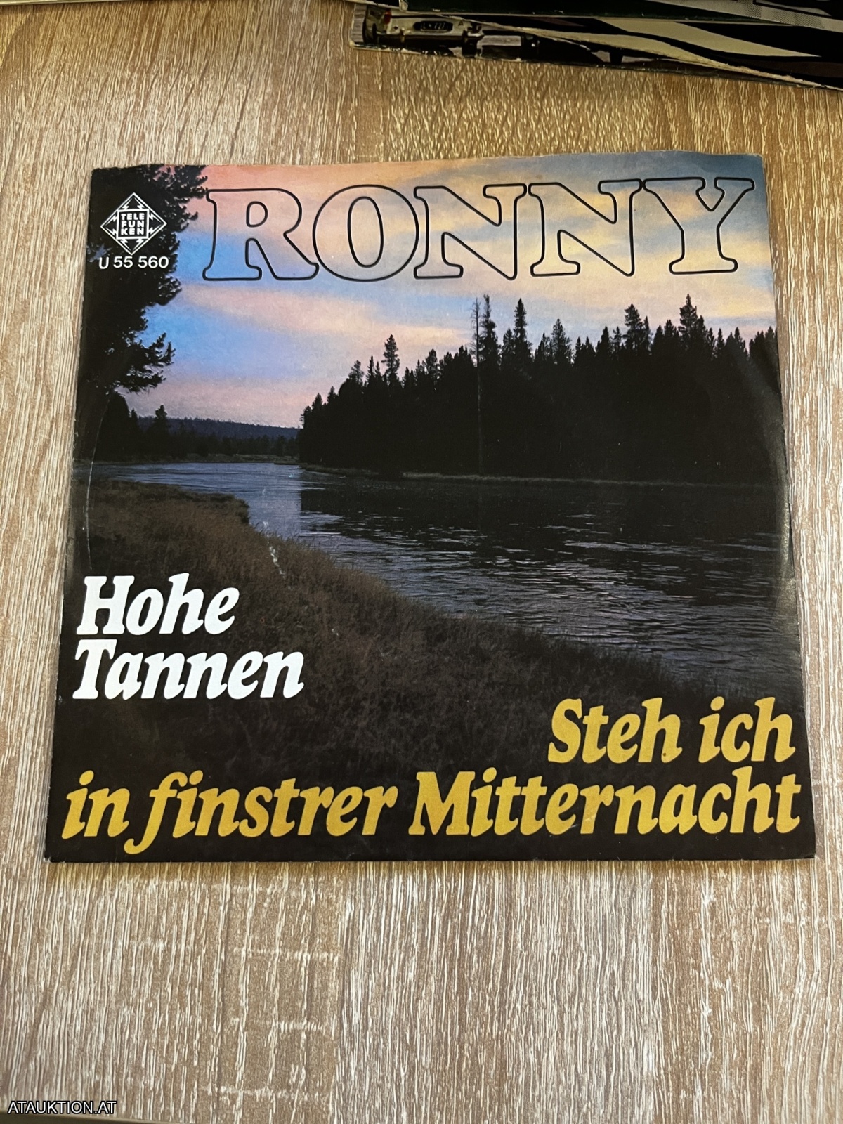 SINGLE / Ronny – Hohe Tannen / Steh Ich In Finstrer Mitternacht