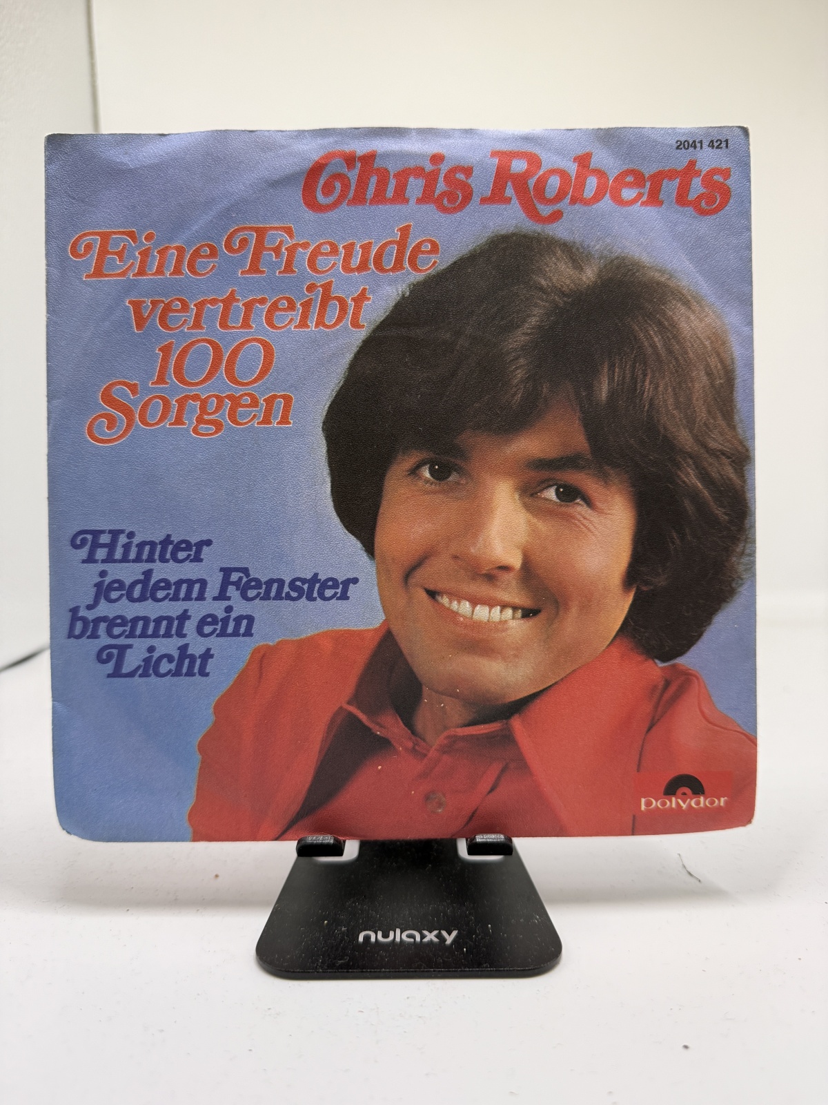 Single / Chris Roberts – Eine Freude Vertreibt 100 Sorgen