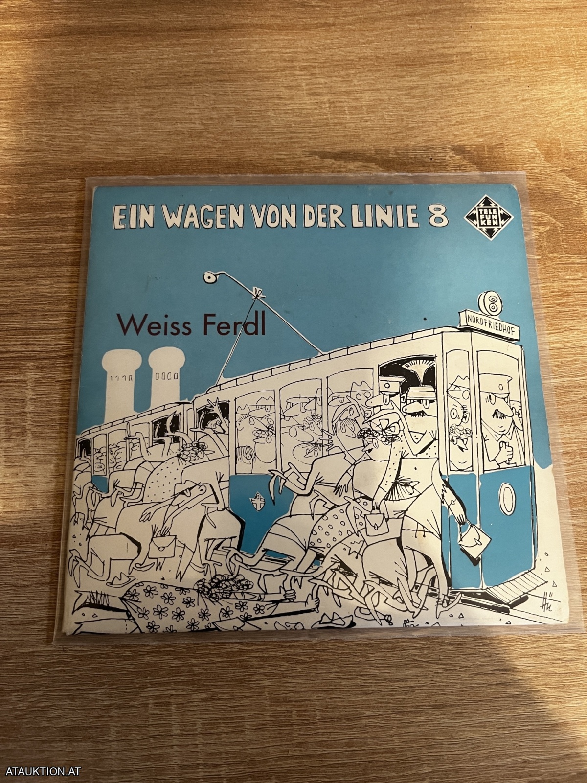 SINGLE / Weiss Ferdl - Ein Wagen von der Linie 8