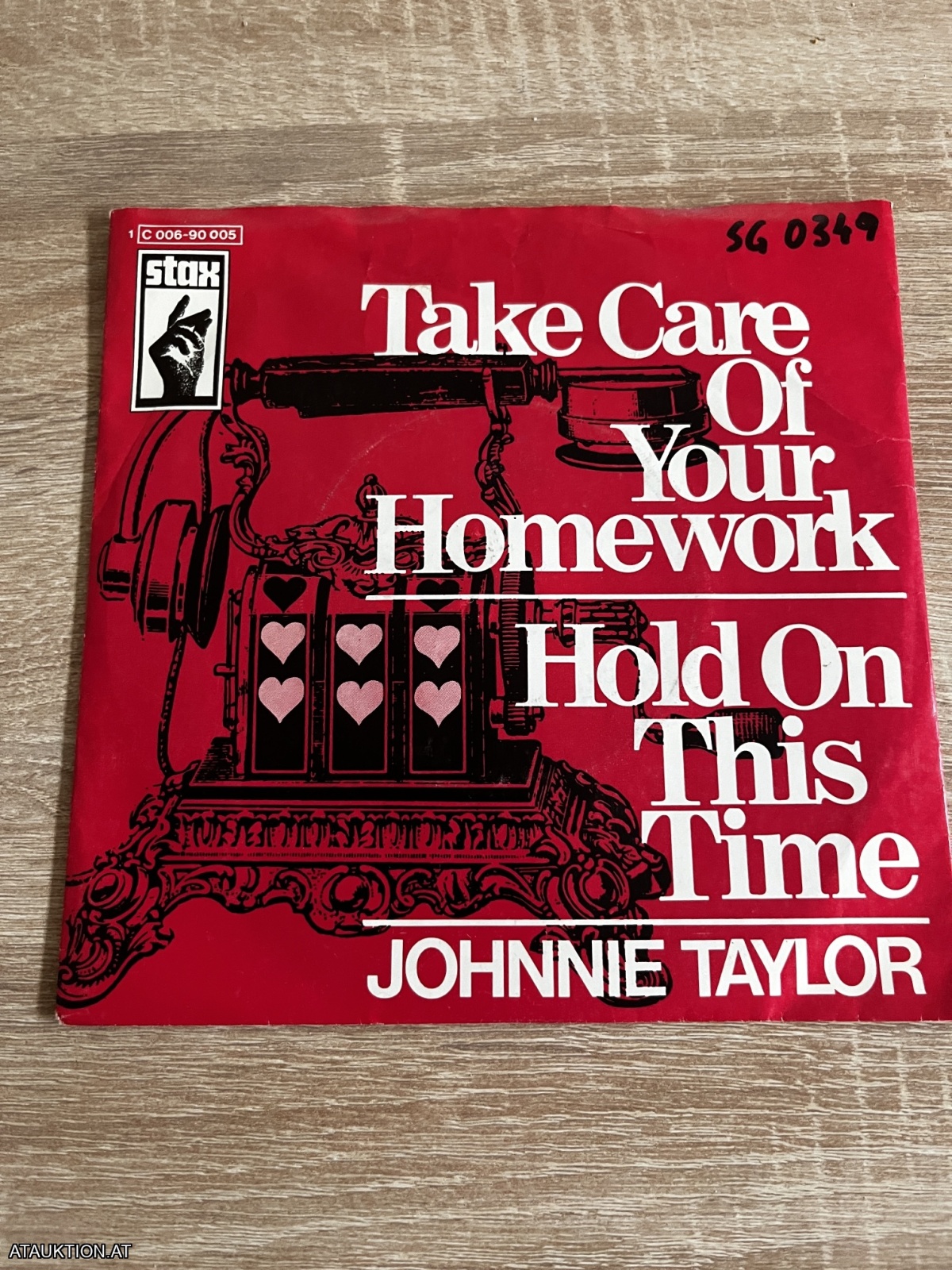 SINGLE / Johnnie Taylor – Take Care Of Your Homework / Hold On This Time