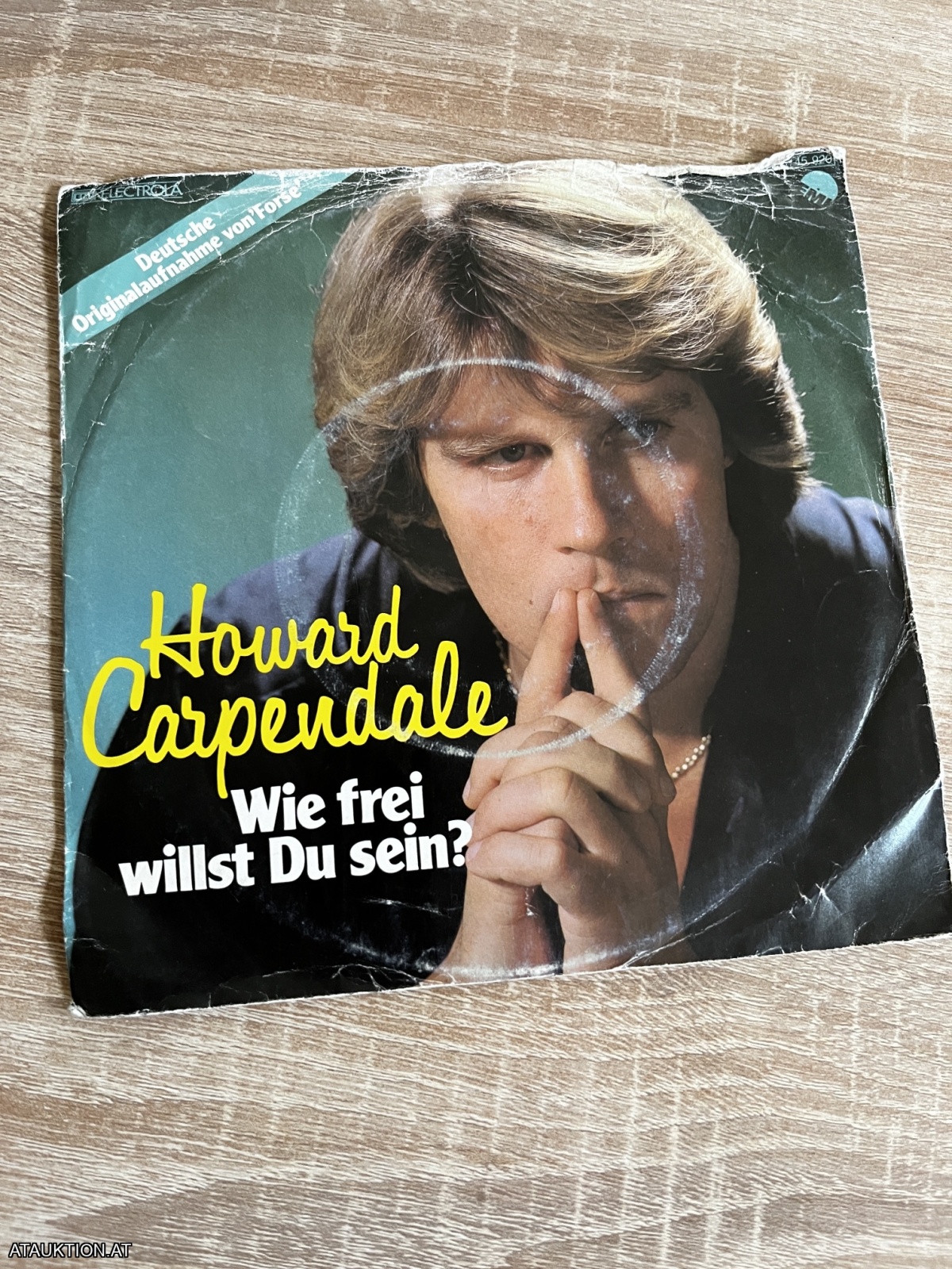 SINGLE / Howard Carpendale – Wie Frei Willst Du Sein?