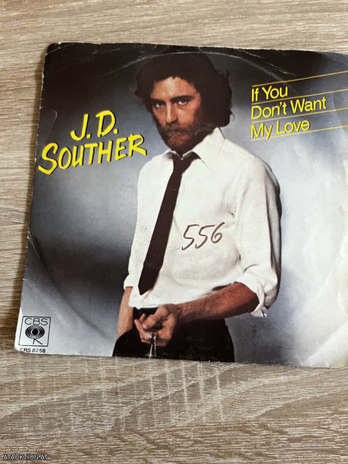 SINGLE / J. D. Souther – If You Don't Want My Love