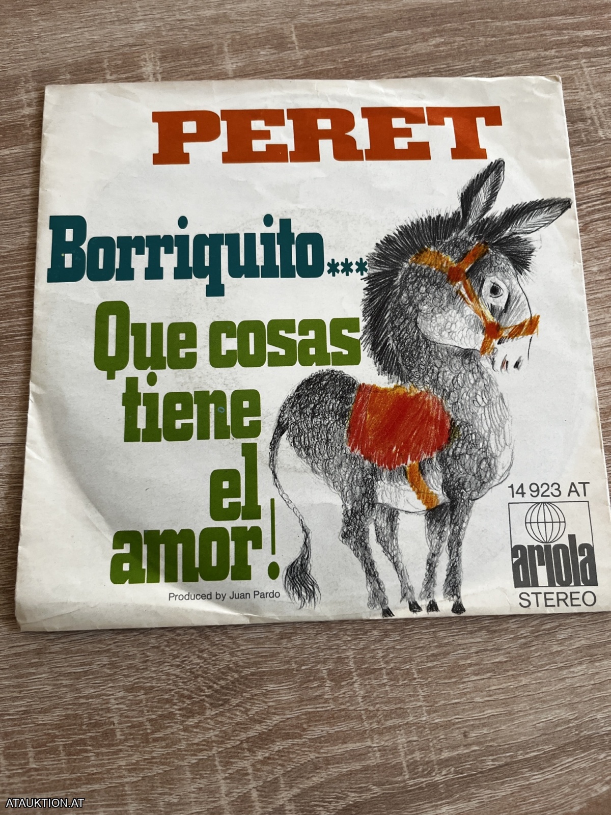 SINGLE / Peret – Borriquito... / Qué Cosas Tiene El Amor!