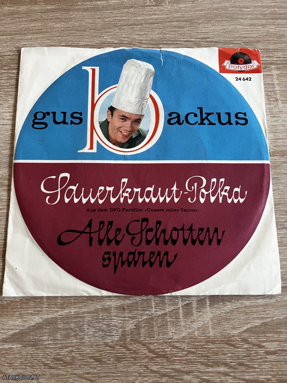 SINGLE / Gus Backus – Sauerkraut-Polka / Alle Schotten Sparen