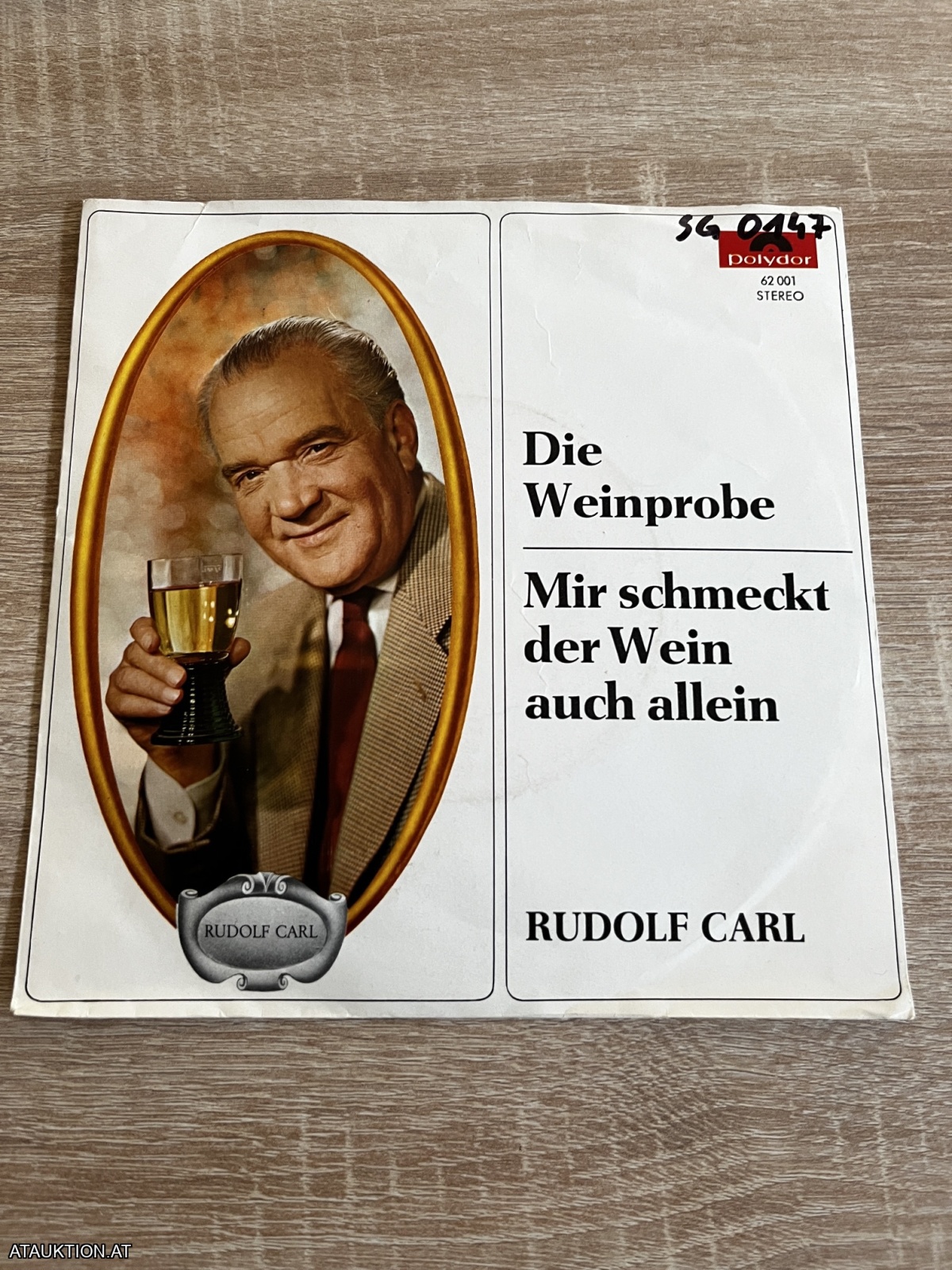 SINGLE / Rudolf Carl – Die Weinprobe / Mir Schmeckt Der Wein Auch Allein