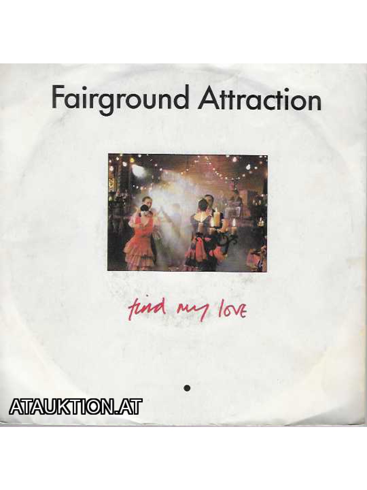 SINGLE / Fairground Attraction – Find My Love