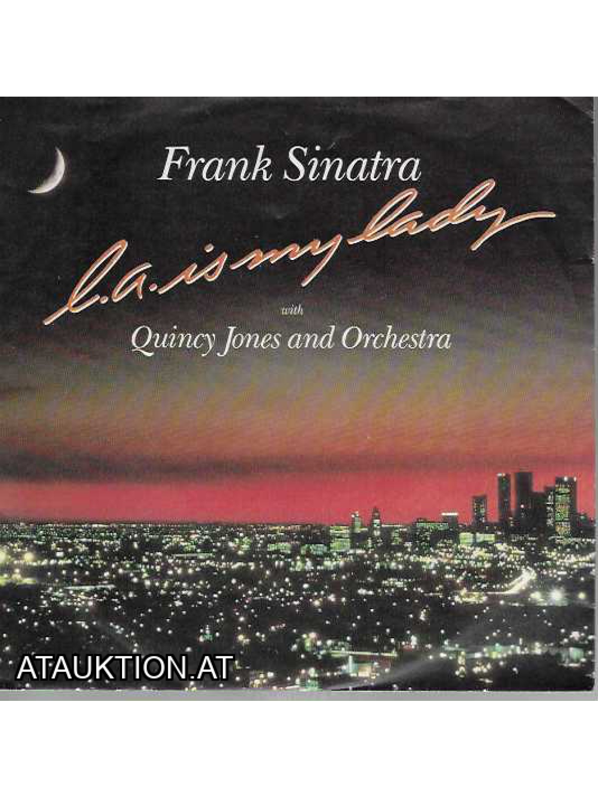 SINGLE / Frank Sinatra With Quincy Jones And Orchestra – L.A. Is My Lady