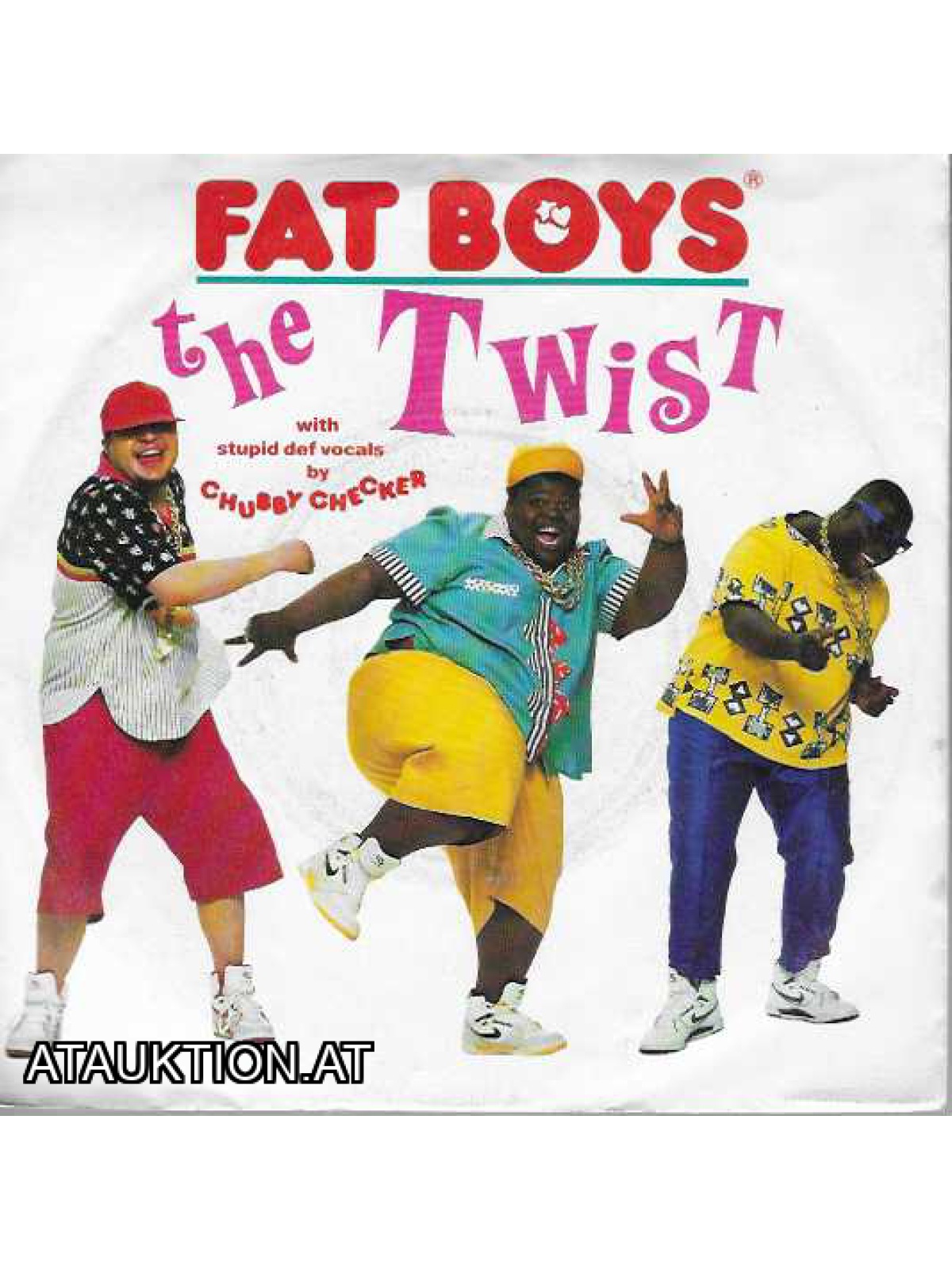 SINGLE / Fat Boys With Stupid Def Vocals By Chubby Checker – The Twist