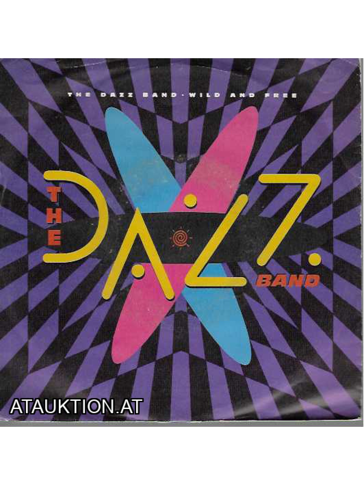 SINGLE / The Dazz Band – Wild And Free