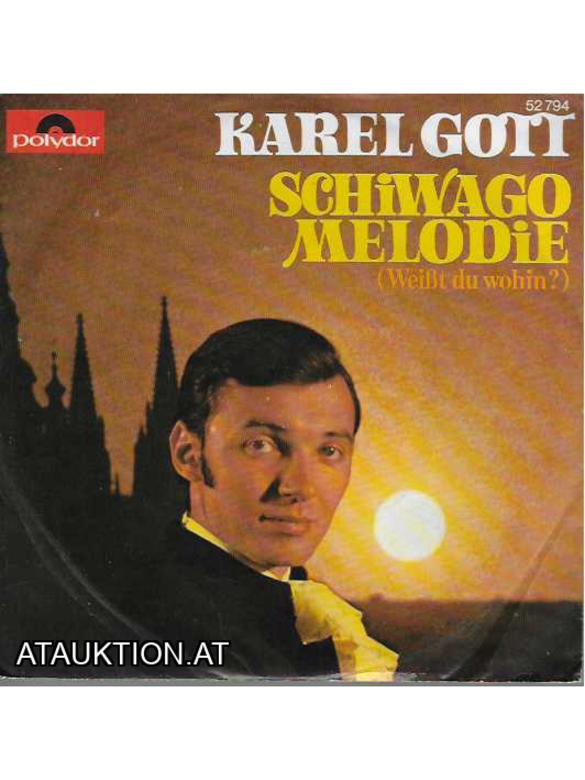 SINGLE / Karel Gott – Schiwago Melodie (Weißt Du Wohin?)