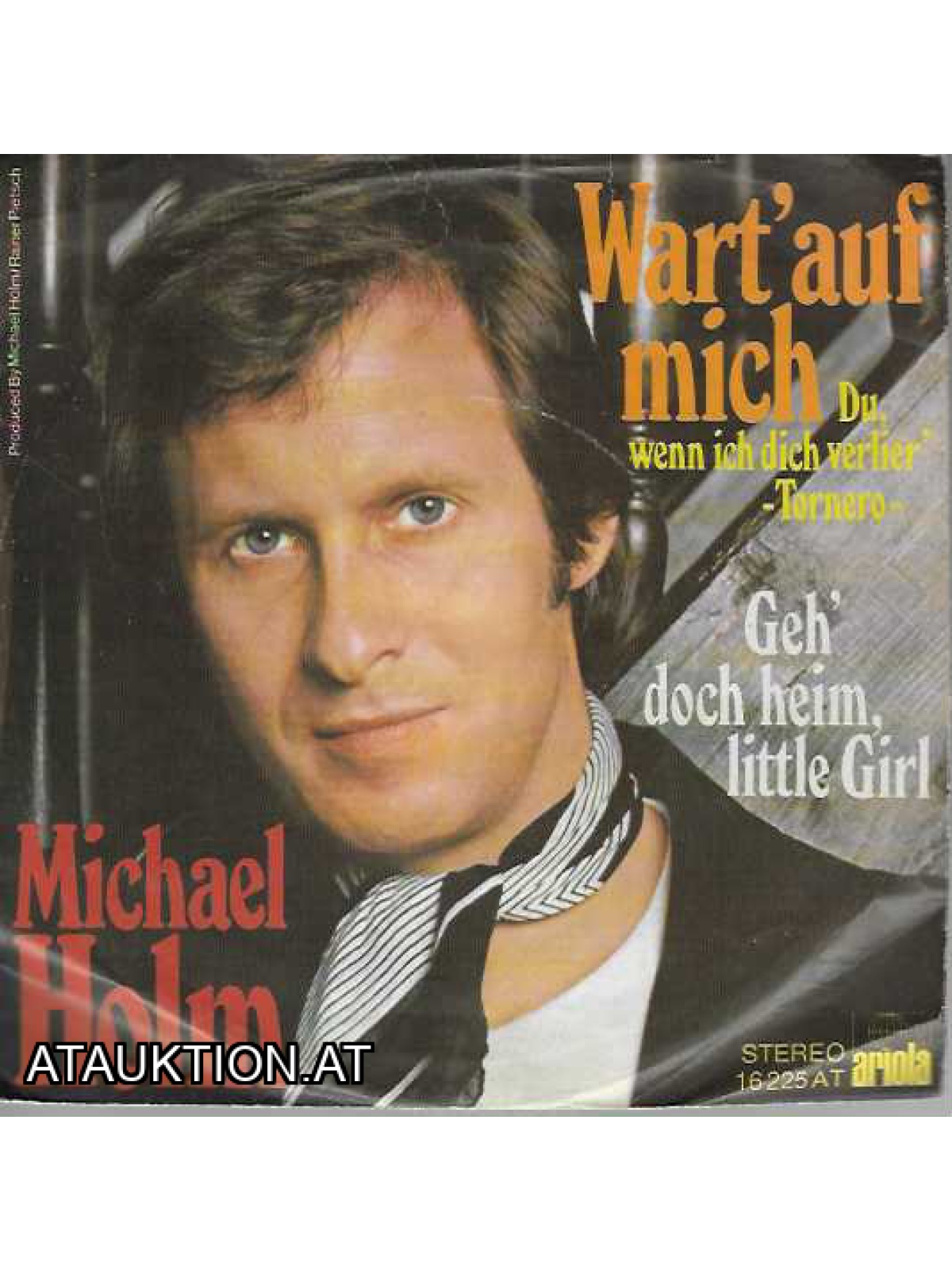 SINGLE / Michael Holm – Wart' Auf Mich (Du, Wenn Ich Dich Verlier') - Tornero