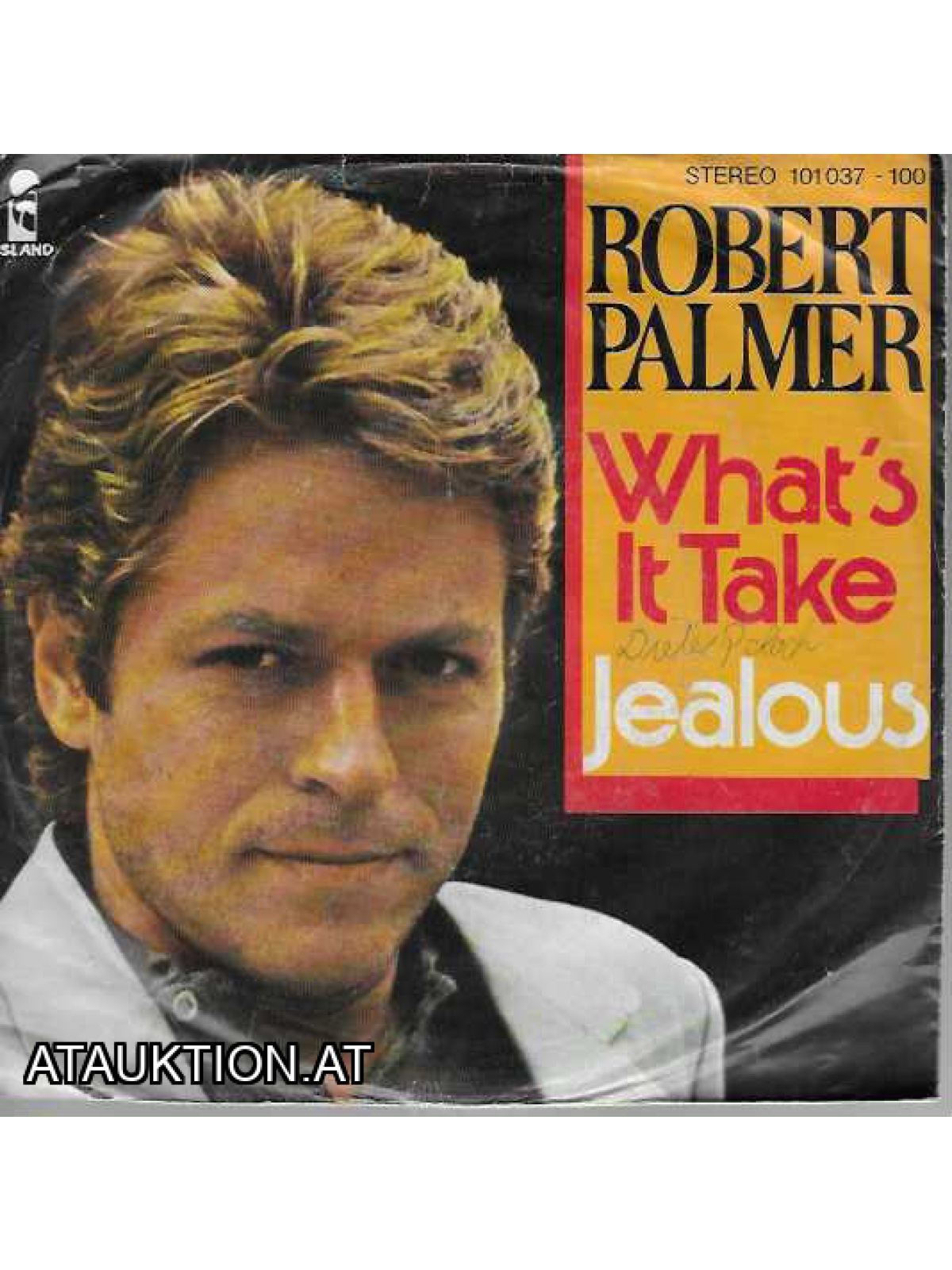 SINGLE / Robert Palmer – What's It Take / Jealous