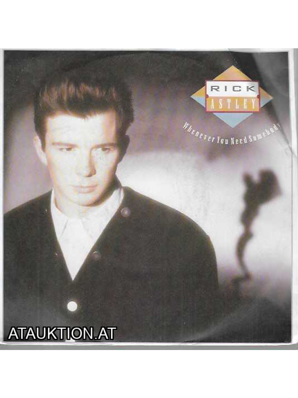 SINGLE / Rick Astley – Whenever You Need Somebody