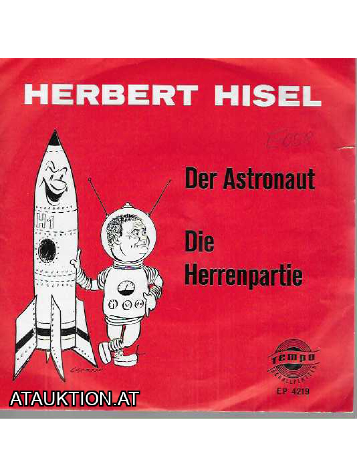 SINGLE / Herbert Hisel – Der Astronaut / Die Herrenpartie