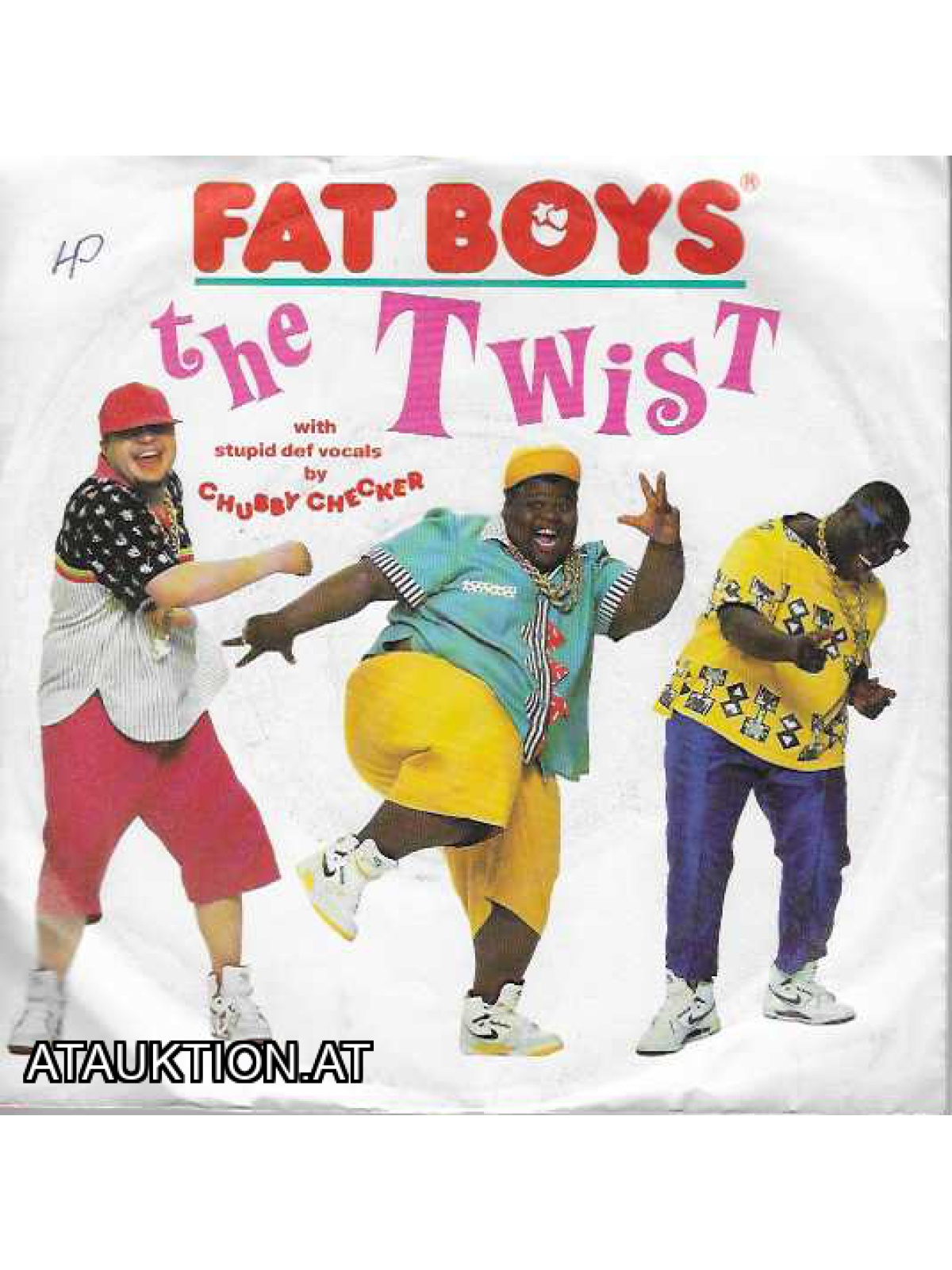 SINGLE / Fat Boys With Stupid Def Vocals By Chubby Checker – The Twist