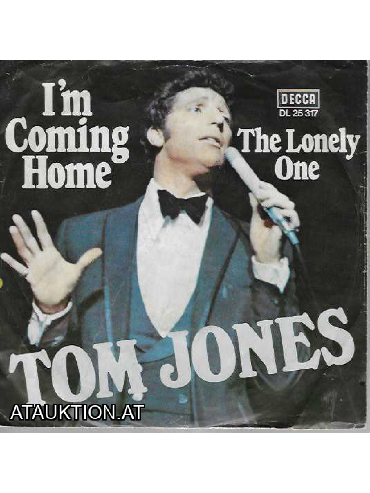 SINGLE / Tom Jones – I'm Coming Home / The Lonely One