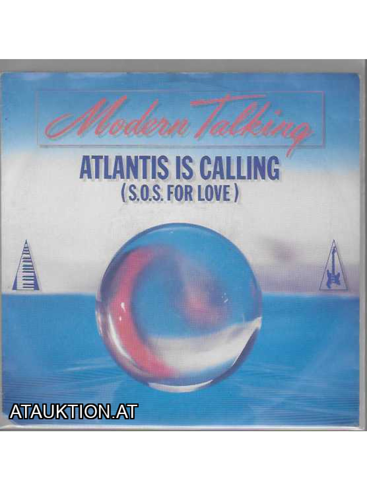 SINGLE / Modern Talking – Atlantis Is Calling (S.O.S. For Love)